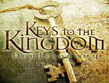 the Keys to the Kingdom